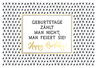 Klappkarte - La Card - Geburtstage zählt man nicht