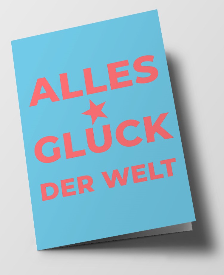 Klappkarte C6 - typestyle - Alles Glück der Welt Klappkarte C6 - typestyle - Alles Glück der Welt