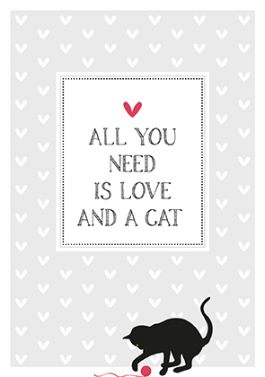 Postkarte - La Card - All you need is love and a cat