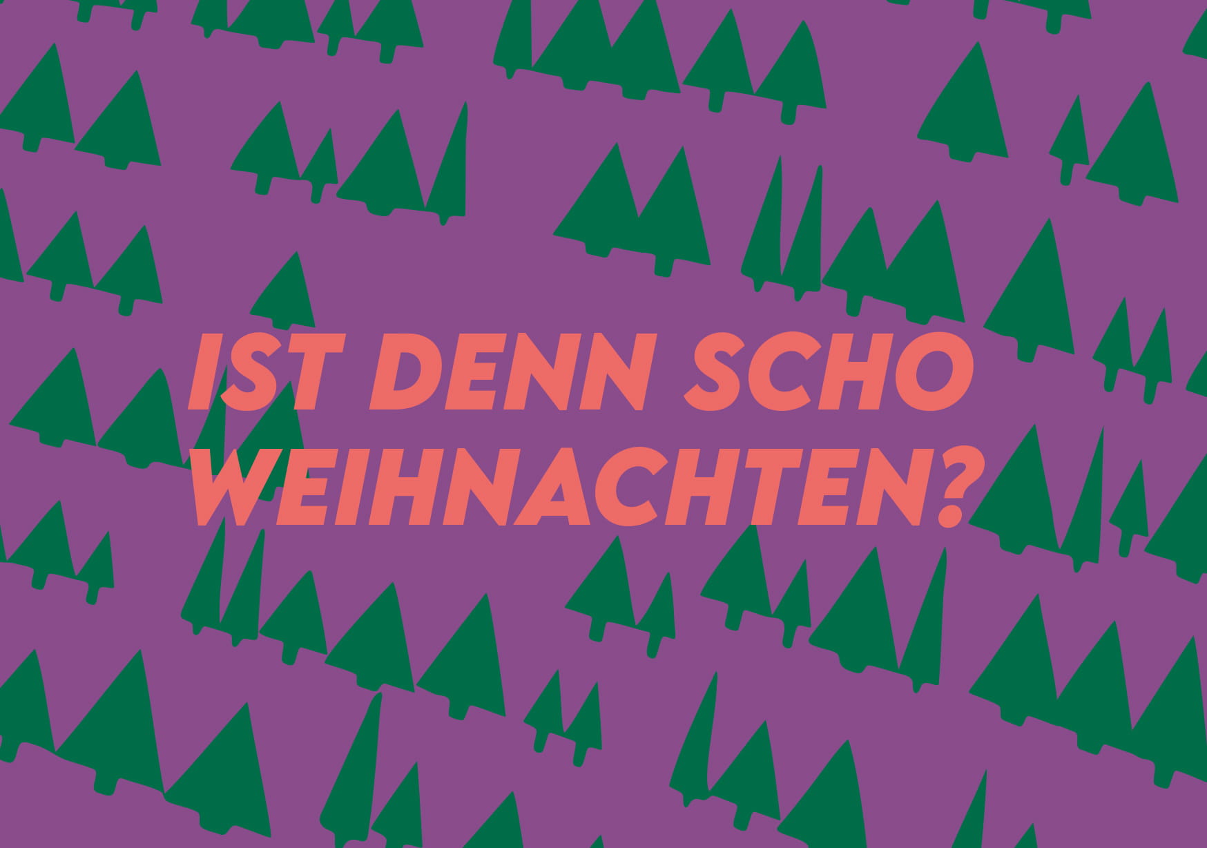 Postkarte - happy wrong - Ist denn schon ...