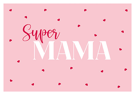 Klappkarte C6 - La Card - Super Mama