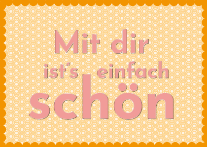 Postkarte - Toni Starck - Mit dir ist’s einfach schön Postkarte - Toni Starck - Mit dir ist’s einfach schön