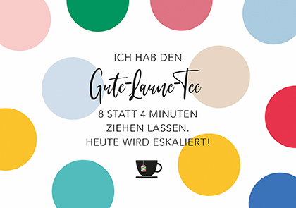 Postkarte - La Card - Gute-Laune-Tee